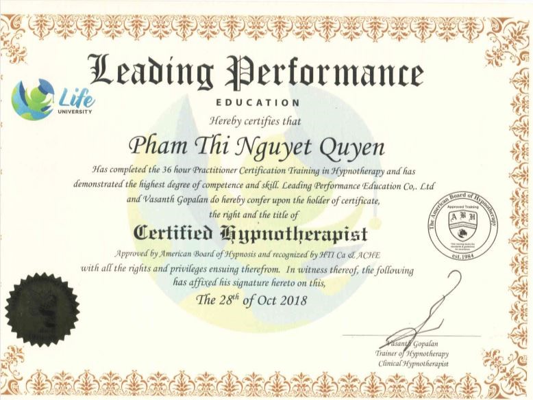 Chứng chỉ NLP (Lập trình ngôn ngữ tư duy) do tổ chức Leading Performance Education cấp và được chứng nhận bởi hiệp hội NLP Hoa Kỳ (ABNLP) và Trường NLP University Academy Global Training and Consulting Community của Hoa Kỳ (NLPU).